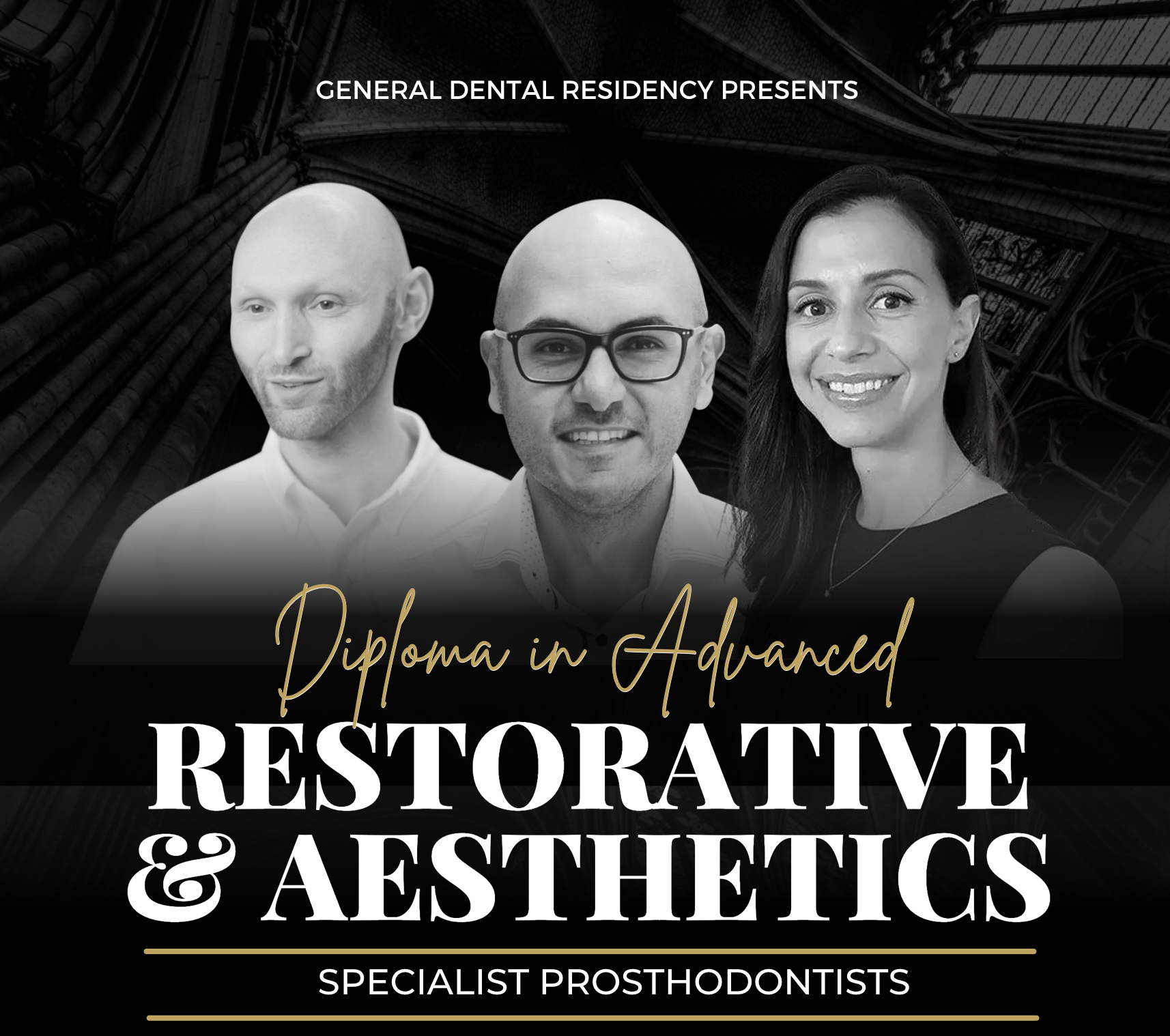 Diploma in Advanced Restorative & Aesthetic Dentistry