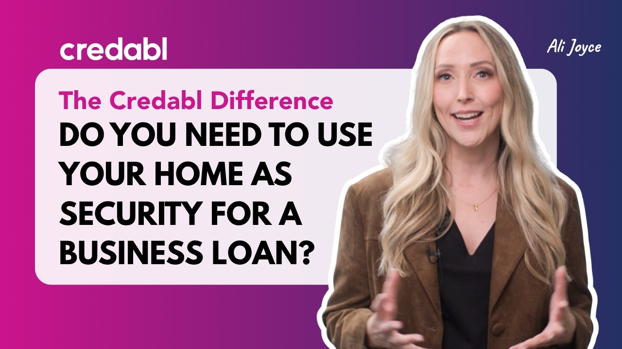 Do you need to use your home as security for a business loan